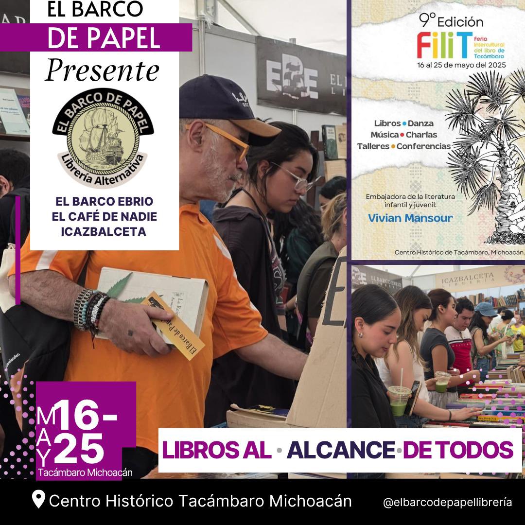 ¡Gente hermosa de Michoacán!
#ElBarcoDePapel llega con sus vertientes #Icazbalceta #ElCaféDeNadie y #ElBarcoEbrio a la 9a edición de la FILIT(Feria internacional del libro de Tacámbaro, Michoacán).
Los espero del 16 al 25 de Mayo en la explanada del zócalo municipal. ¡Los esperam