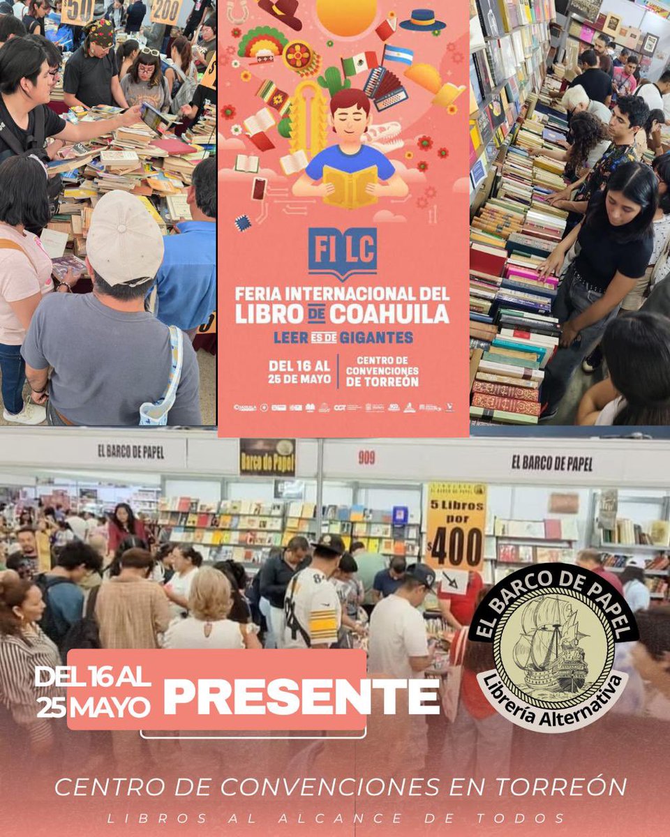 ElBarcodePapel's tweet photo. ¡Atención gente hermosa de Torreón Coahuila!
El Barco llega la FERIA INTERNACIONAL DEL LIBRO DE COAHUILA(FILC) 2025.
L@s esperamos del 16 al 25 de Mayo en el Centro de convenciones. 
¡No falten!

#Icazbalceta 
#ELBarcoEbrio
#ElBarcoDePapel 
#Coahuila #torreóncoahuila #Libros https://t.co/wmgm989vHF