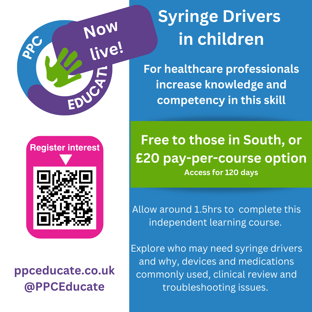 We know you've been waiting for this... it's finally ready! Introducing Syringe Drivers in Children, the latest independent learning module on ppceducate.co.uk  
Email or register interest now