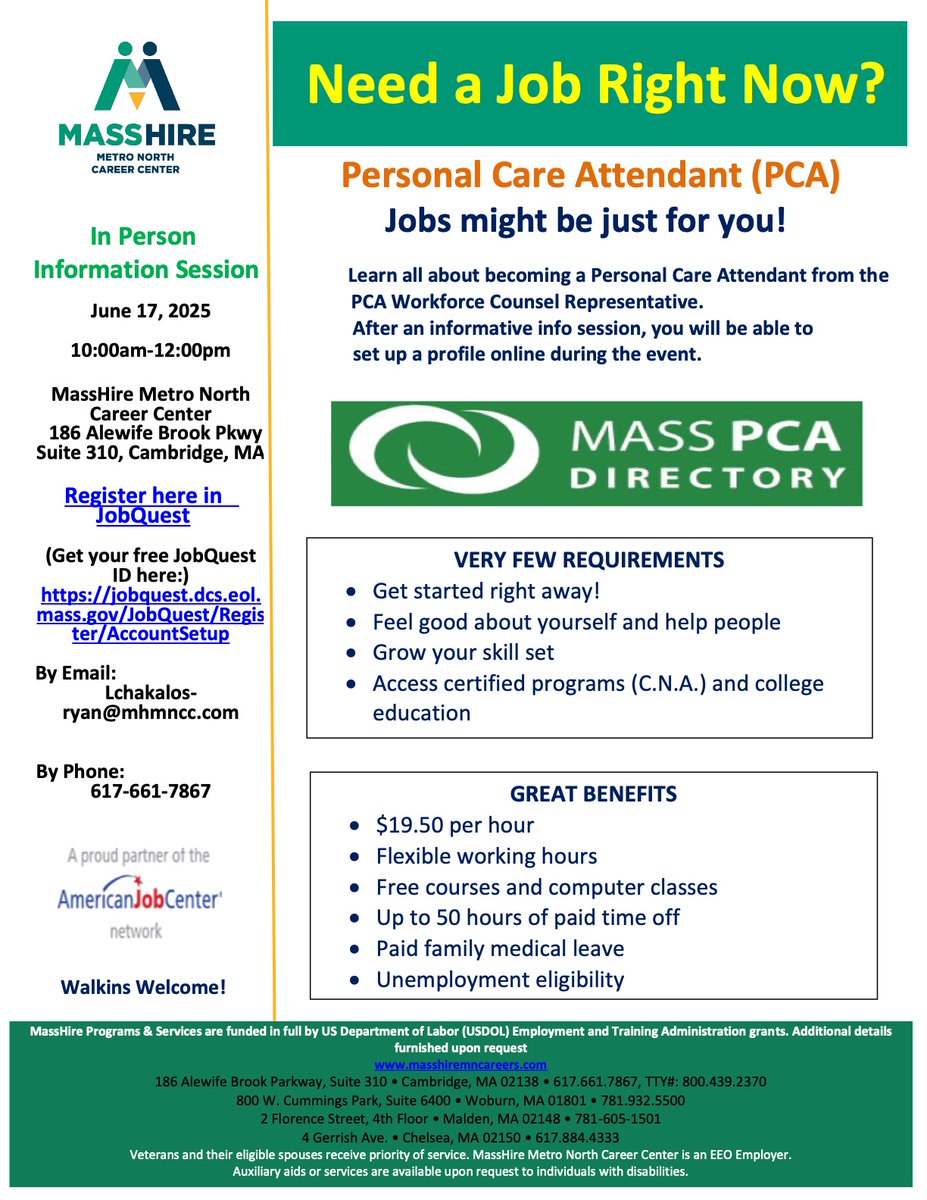 MassHire Metro North Career Center (@masshiremncc) on Twitter photo Need a job right now?  Personal Care Attendant (PCA) jobs might be just for you! To register click here.
conta.cc/4dm9CQ1
#recruitment #masshire Need a job right now?  Personal Care Attendant (PCA) jobs might be just for you! To register click here.
conta.cc/4dm9CQ1
#recruitment #masshire