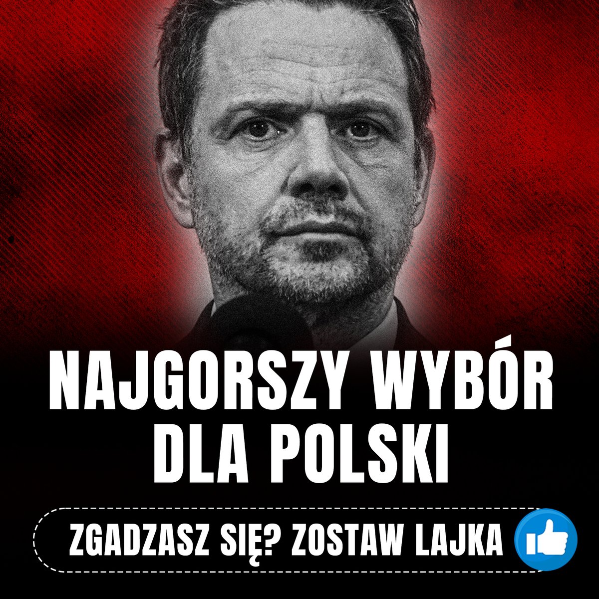 Zostaw lajka! 👍 NIE DLA TRZASKOWSKIEGO!
Dla mnie Polska to nie „projekt europejski”.
To ziemia przesiąknięta krwią bohaterów.
Dla Trzaskowskiego – to tylko terytorium do oddania pod zarząd eurokratów.