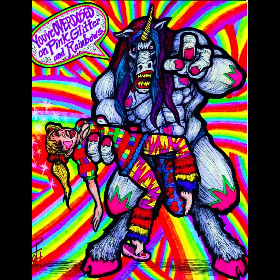 You OD'd on Pink Glitter and Rainbows -  In crayola markers 2010 By #OrobasArt  If you Overdose on Glitter &amp; Rainbows there’s no turning back... People who use unhealthy coping mechanisms to run from their childhood demons but the demons always catch up with them in the end.