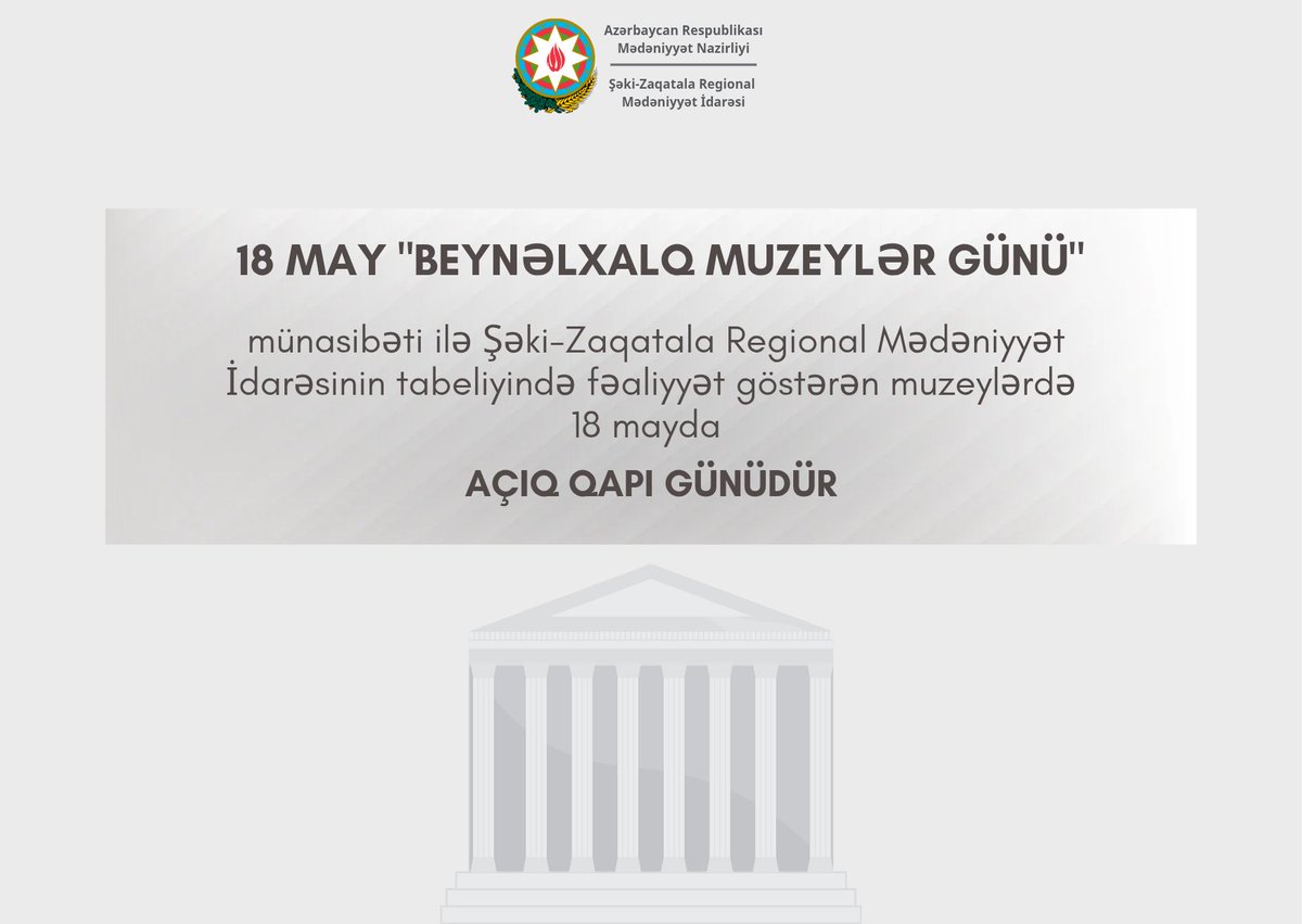RmiSheki's tweet photo. "Beynəlxalq Muzeylər Günü" münasibəti ilə Şəki-Zaqatala RMİ-nin tabeliyində fəaliyyət göstərən muzeylərdə mayın 18-də açıq qapı günü elan edilir.
#muzey #AçıqQapı #mədəniyyət https://t.co/9TnwuPQexl