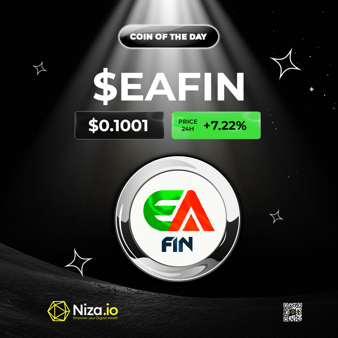 🚀 COIN OF THE DAY on #Niza.io 🚀 🔥$EAFIN : $0.1001 | +7.22% @EafinToken  Stay ahead of the market and track real-time crypto gains! 💥 Join the  #Niza.io community and capitalize on