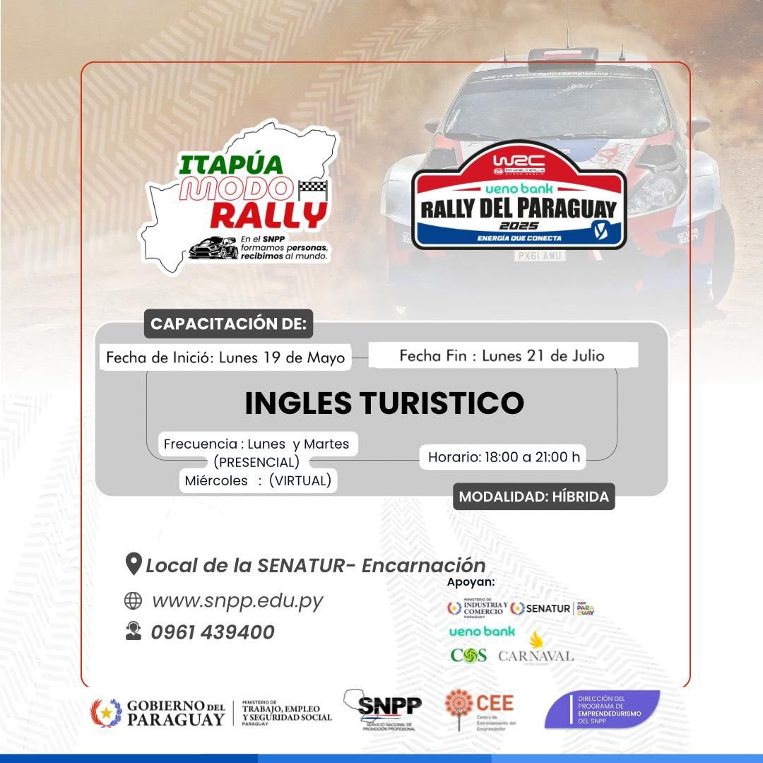 Senatur_Py's tweet photo. 🏁 ¡Itapúa se pone en #ModoRally y la capacitación también acelera! 🇵🇾✨
Participá del taller “Inglés Turístico”, pensado para fortalecer la atención a visitantes durante el Ueno Bank Rally del Paraguay 2025. 🚗🌍
📅 Del 19 de mayo al 21 de Julio https://t.co/9vZ4xwL6pj