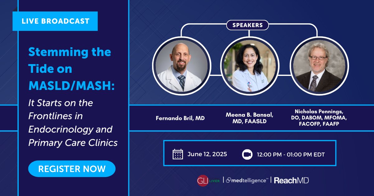 ReachMD (@reachmd) on Twitter photo Join us on #GlobalFattyLiverDay for an in-depth look at improving care for patients with MASLD/MASH.
Register now: ow.ly/T2CA50VU7ee
#MASLD #MASH #CardiometabolicCare #FattyLiver #LiverDisease #LiveEvent #CME <a href="/FernandoBril/">Fernando Bril</a> <a href="/MeenaBBansal/">Meena Bansal</a> Join us on #GlobalFattyLiverDay for an in-depth look at improving care for patients with MASLD/MASH.
Register now: ow.ly/T2CA50VU7ee
#MASLD #MASH #CardiometabolicCare #FattyLiver #LiverDisease #LiveEvent #CME <a href="/FernandoBril/">Fernando Bril</a> <a href="/MeenaBBansal/">Meena Bansal</a>