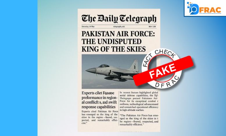 फैक्ट चेक: पाक विदेश मंत्री ने AI जनरेटेड फोटो शेयर कर भारत के खिलाफ फैलाया दुष्प्रचार

पाकिस्तान के विदेश मंत्री इशाक डार ने 15 मई, 2025 को सीनेट में यूके के अखबार ‘द डेली टेलीग्राफ’ का हवाला देते हुए पाकिस्तान वायु सेना को ‘आकाश का निर्विवादित राजा’ करार दिया। (1)