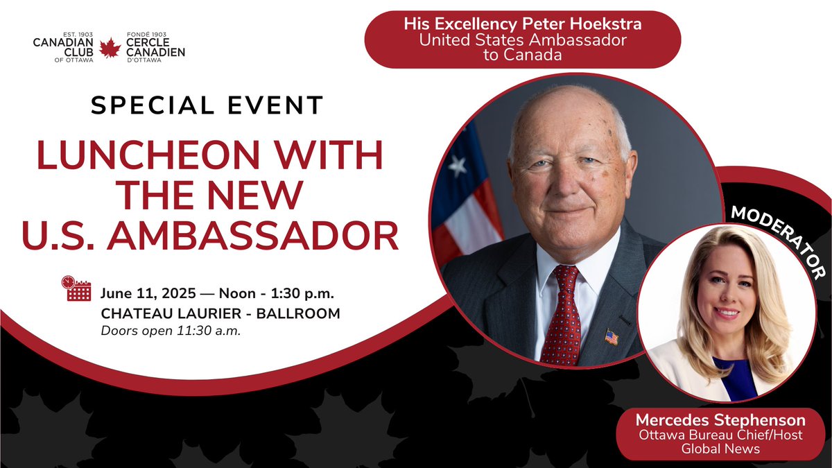 Canadian Club Ottawa (@cdnclubottawa) on Twitter photo SPECIAL EVENT: Join us on June 11th for an exclusive luncheon with His Excellency <a href="/petehoekstra/">Pete Hoekstra</a>, the new United States Ambassador to Canada. The discussion will be moderated by <a href="/MercedesGlobal/">Mercedes Stephenson</a>, Ottawa Bureau Chief/Host, <a href="/globalnews/">Globalnews.ca</a>. <a href="/USAmbCanada/">Ambassador Pete Hoekstra</a>
TICKETS: canadianclubottawa.ca/collections/fr… SPECIAL EVENT: Join us on June 11th for an exclusive luncheon with His Excellency <a href="/petehoekstra/">Pete Hoekstra</a>, the new United States Ambassador to Canada. The discussion will be moderated by <a href="/MercedesGlobal/">Mercedes Stephenson</a>, Ottawa Bureau Chief/Host, <a href="/globalnews/">Globalnews.ca</a>. <a href="/USAmbCanada/">Ambassador Pete Hoekstra</a>
TICKETS: canadianclubottawa.ca/collections/fr…