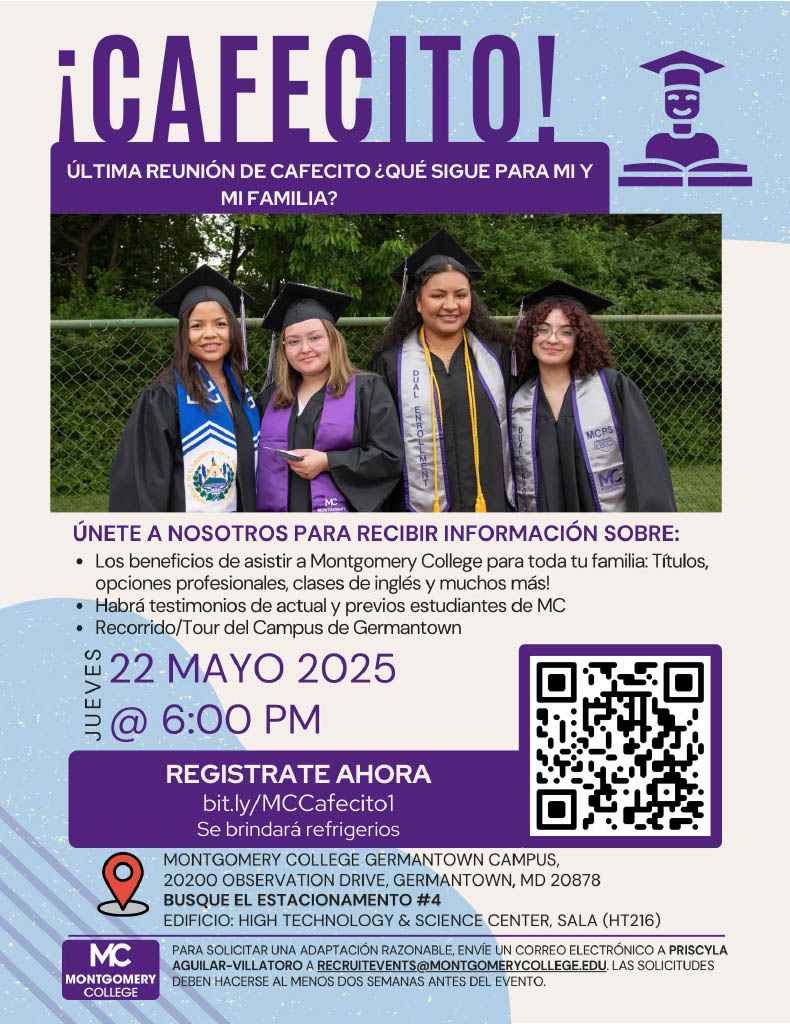 ¡Únete a nosotros para nuestro próximo Cafecito! ¡Descubrirás los beneficios de asistir a MC, opciones de grados y carreras, clases de inglés y mucho más! -Tour hablado solo en español.
Jueves, 22 de mayo 6-7pm Campus Germantown 
Regístrate aquí: survey.alchemer.com/s3/8038158/Fut…