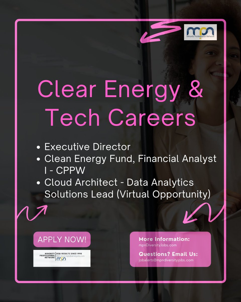 ⚡ Exciting #Career Opportunities in #CleanEnergy and #Tech! 💼

#ExecutiveDirector mpndiversityjobs.com/job/65740

Clean Energy Fund, #Financial #Analyst I - CPPW mpndiversityjobs.com/job/65742

#Cloud #Architect - #Data #Analytics #Solutions Lead (Virtual Opportunity) mpndiversityjobs.com/job/65703