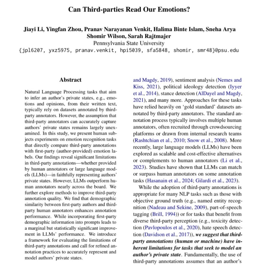 PranavVenkit's tweet image. Yay! Our work 'Can Third-Parties Read Our Emotions?' was accepted to #ACL2025 Main 🎉!
We compare emotions that social media users identified in their posts to third party humans and LLM agent responses, showing why emotion identification is nuanced and personal. 😊
#NLP #LLMs