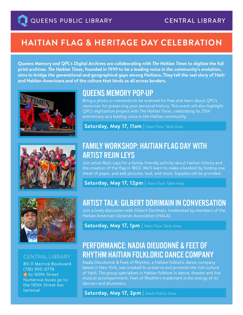 Queens Memory (@queensmemory) on Twitter photo Celebrate #HaitianHeritageMonth at Central Library! 🎉 Crafts, dance, artist talk w/ Gilbert Dorimain. Learn about Queens Memory & digitize your photos FREE (11 AM). Family workshop w/ Artist Rejin Leys (12 PM), talk (1 PM), Dance (3 PM). <a href="/QPLNYC/">Queens Public Library</a>
bit.ly/3FeIoOu Celebrate #HaitianHeritageMonth at Central Library! 🎉 Crafts, dance, artist talk w/ Gilbert Dorimain. Learn about Queens Memory & digitize your photos FREE (11 AM). Family workshop w/ Artist Rejin Leys (12 PM), talk (1 PM), Dance (3 PM). <a href="/QPLNYC/">Queens Public Library</a>
bit.ly/3FeIoOu
