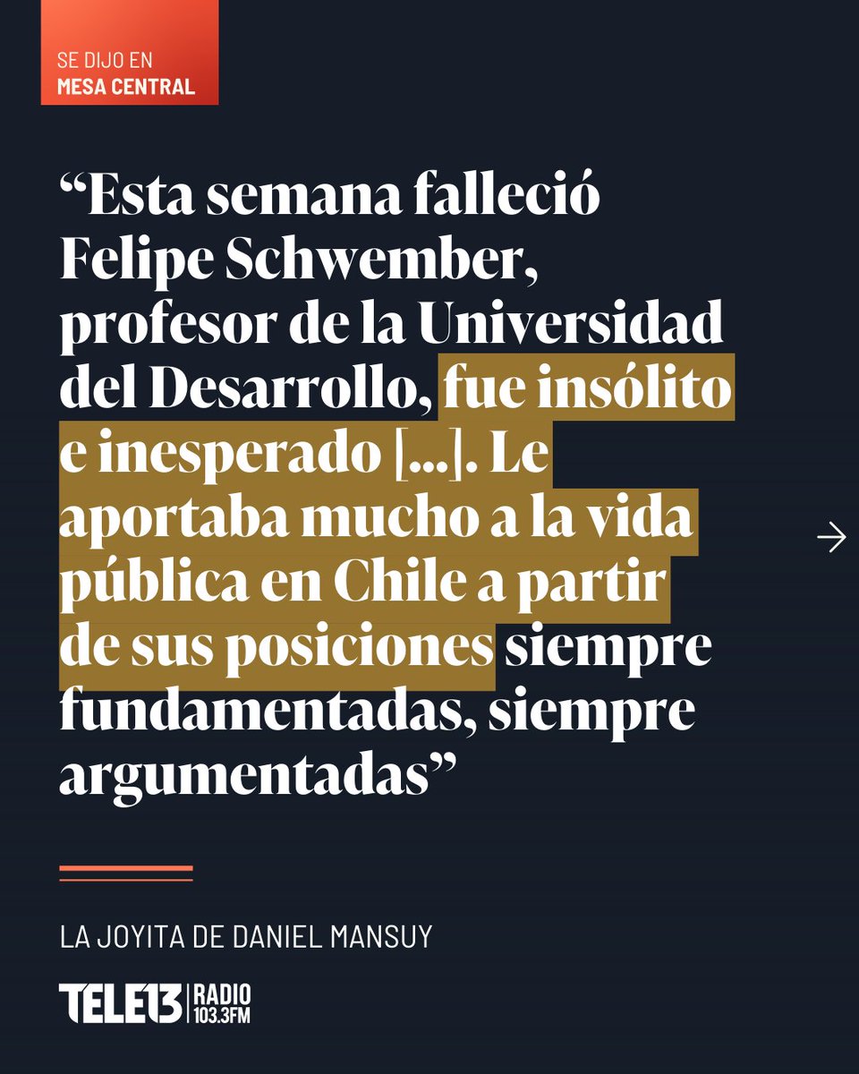 Tele13_Radio's tweet image. En #LosColumnistas de #MesaCentral, Daniel Mansuy recordó al recién fallecido investigador UDD Felipe Schwember: “Gran profesor, un gran intelectual”, con “papers realmente muy importante en filosofía política y filosofía moral”.

#InformaciónEsencial en tele13radio.cl