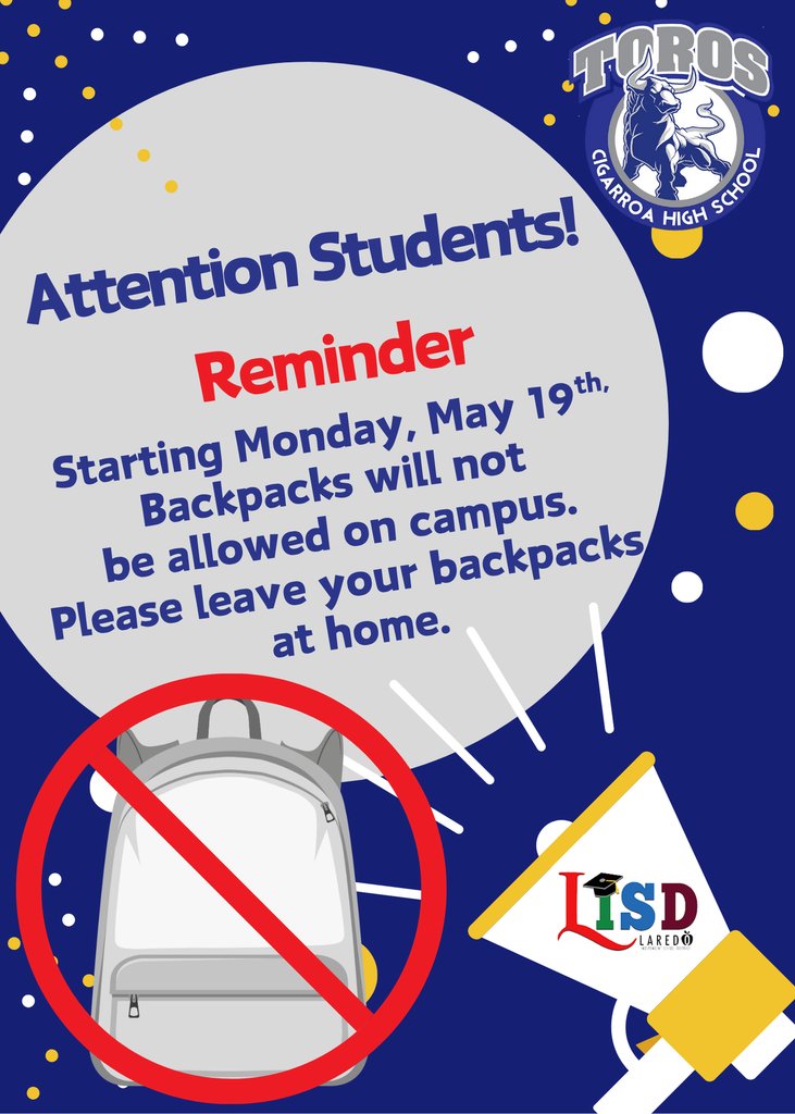 PTECHLisd's tweet photo. 🚨 Attention Students! 🚨 
Starting Monday, May 19th, backpacks will not be allowed on campus. 🎒🚫 
Please leave your backpacks at home. https://t.co/QgRic0L8dF