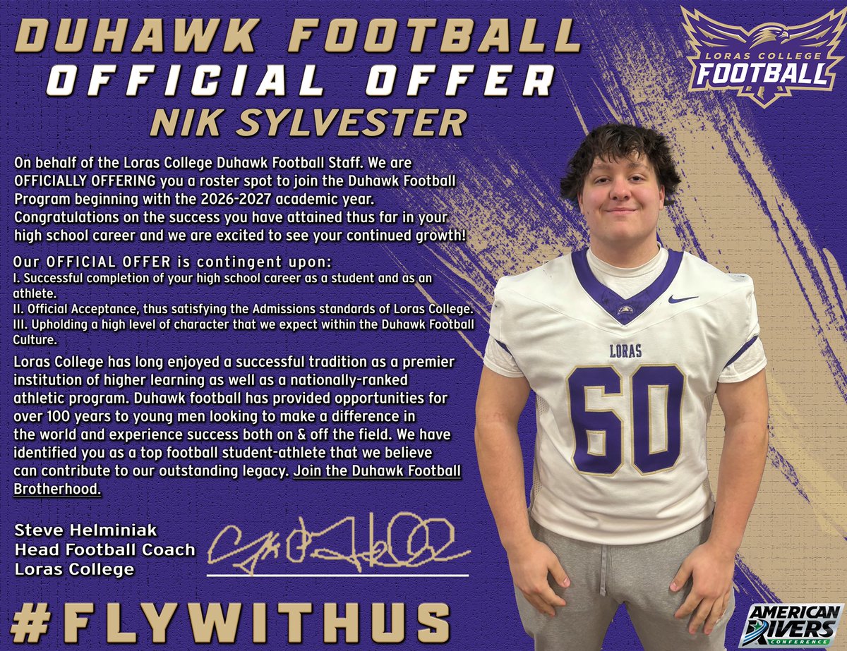 Nik Sylvester (@nik_sylvester) on Twitter photo VERY VERY excited to receive an offer from Loras College in Debuke!! Thank you <a href="/CoachHipp34/">Cody Hipp</a> for inviting me on my junior day and <a href="/CoachHLorasFB/">Steve Helminiak</a> for the offer!!! <a href="/LorasAthletics/">Loras College Duhawks</a> <a href="/LorasCollegeFB/">Loras Football</a> <a href="/LCFBRecruiting/">Loras College Football Recruiting</a> VERY VERY excited to receive an offer from Loras College in Debuke!! Thank you <a href="/CoachHipp34/">Cody Hipp</a> for inviting me on my junior day and <a href="/CoachHLorasFB/">Steve Helminiak</a> for the offer!!! <a href="/LorasAthletics/">Loras College Duhawks</a> <a href="/LorasCollegeFB/">Loras Football</a> <a href="/LCFBRecruiting/">Loras College Football Recruiting</a>