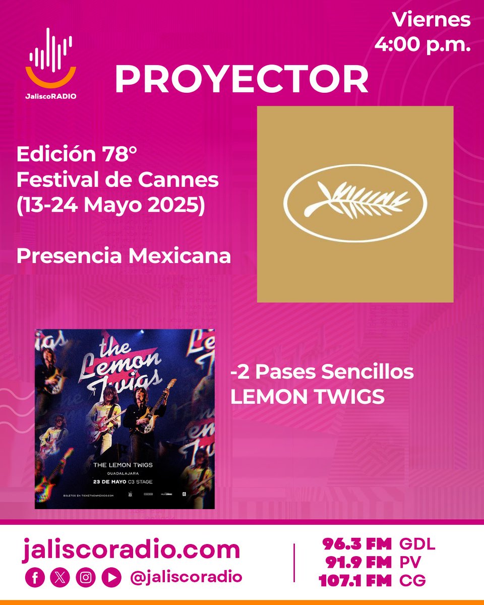 JaliscoRadio's tweet image. 🎬 ¡Este viernes acompáñanos en #Proyector con @JuanPaBalcells! 🎥

Hablaremos sobre el Festival de Cannes.
Además regalaremos dos cortesías para disfrutar del show de Lemon Twigs 

🕑 4:00 p.m.
📻 Sintoniza  96.3 FM GDL | 91.9 FM PVR | 107.1 FM CGZ