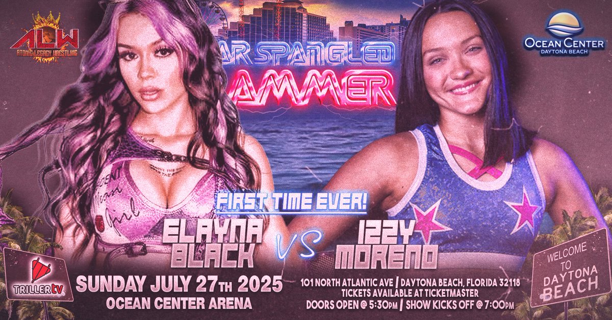 🔥 MATCH ANNOUNCEMENT 🔥 

ALW <a href="/WrestlingAtomic/">Atomic Legacy Wrestling</a> is excited to announce this 1st time ever match for Sun 7/27 at the HISTORIC @OceanCenter Arena in Daytona Beach Florida!

<a href="/ElaynaBlack/">Elayna Black</a> vs. <a href="/ItsIzzyMania/">Izzy Moreno</a> 

Thanks to <a href="/BodyslamNet/">BODYSLAM.NET | WWE & AEW Wrestling News</a> for breaking the news!

🎟 
ticketmaster.com/alw-star-spang…