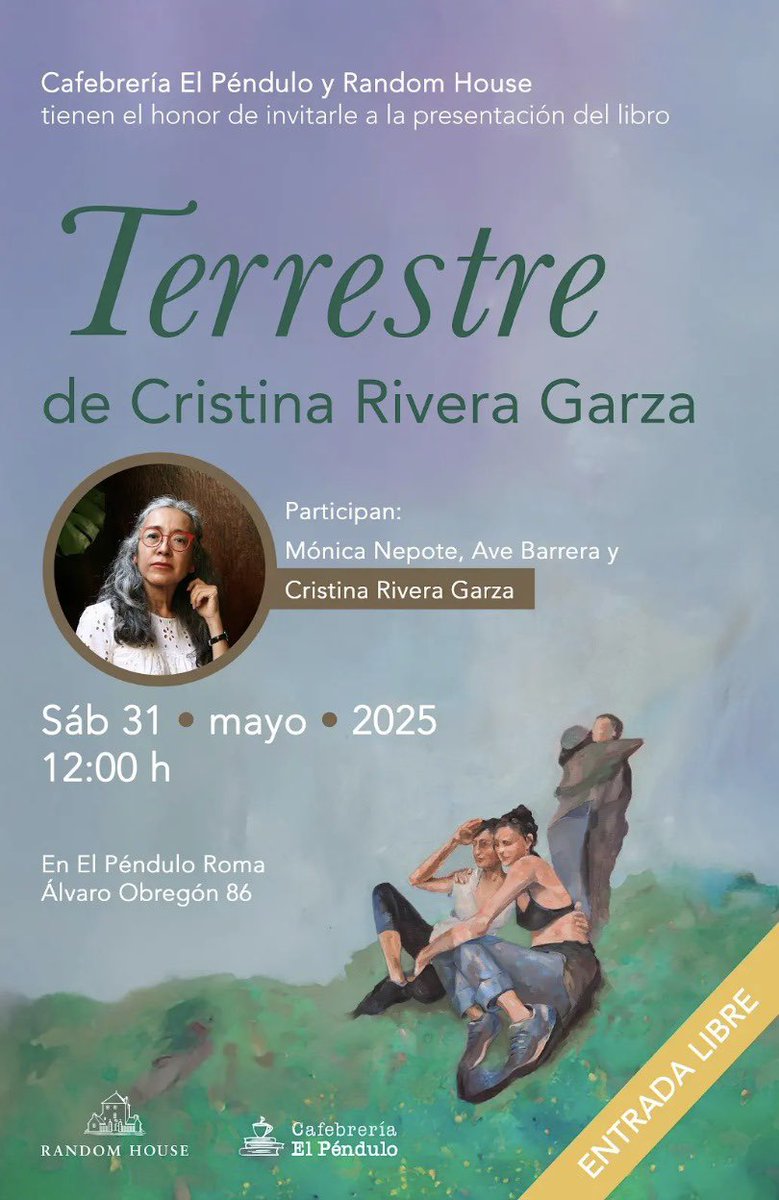 andrés ramírez (@andres_ramirez0) on Twitter photo Ya llegó ‘Terrestre’ de <a href="/criveragarza/">Cristina Rivera Garza</a>
Presentación a cargo de <a href="/neponita/">Mónica Nepote</a> <a href="/avebarrera/">ave barrera</a>
¡Aparten la fecha! Ya llegó ‘Terrestre’ de <a href="/criveragarza/">Cristina Rivera Garza</a>
Presentación a cargo de <a href="/neponita/">Mónica Nepote</a> <a href="/avebarrera/">ave barrera</a>
¡Aparten la fecha!