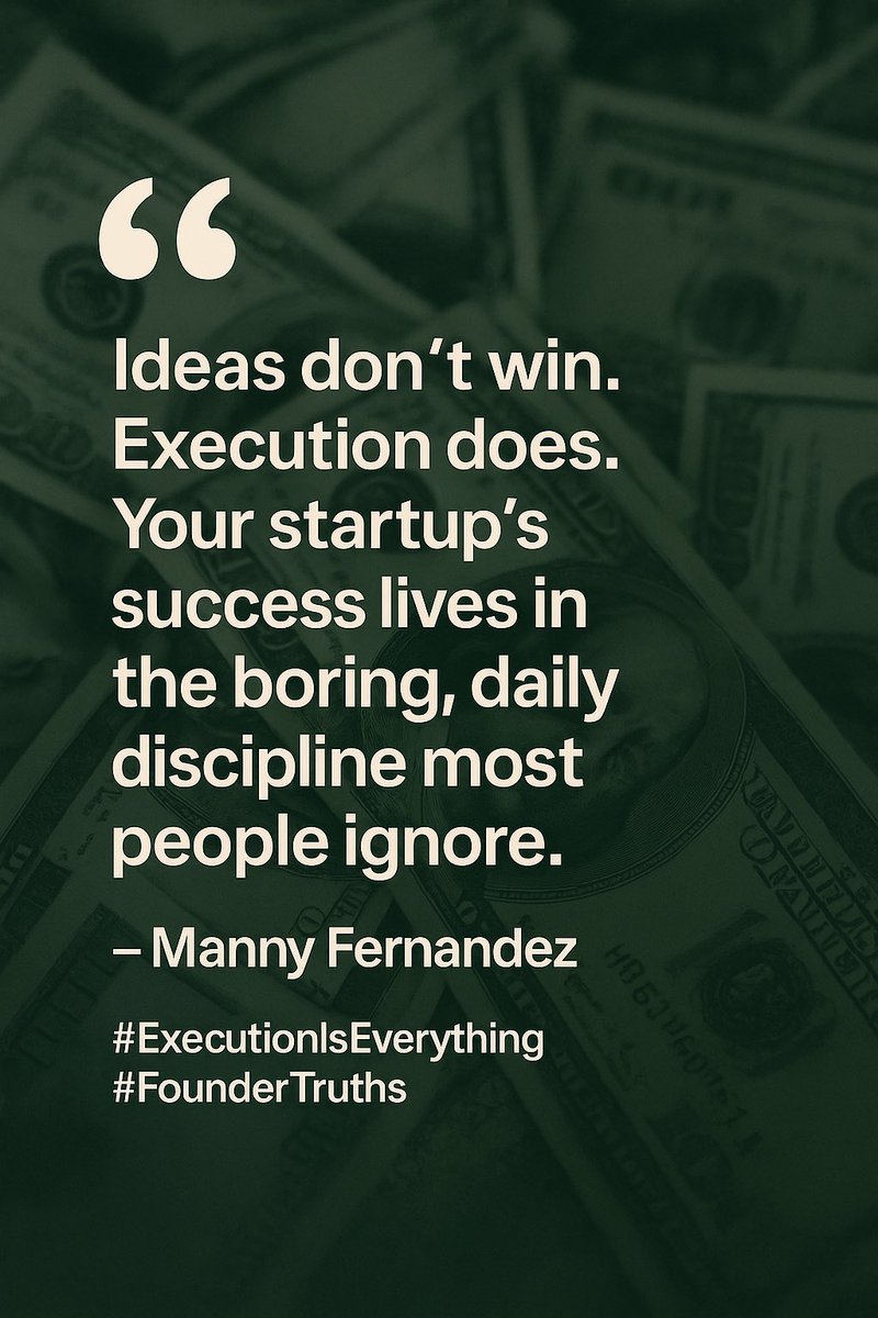 “Ideas don’t win. Execution does.
Your startup’s success lives in the boring, daily discipline most people ignore.”
— Manny Fernandez
#ExecutionIsEverything #FounderTruths #NoZeroDays