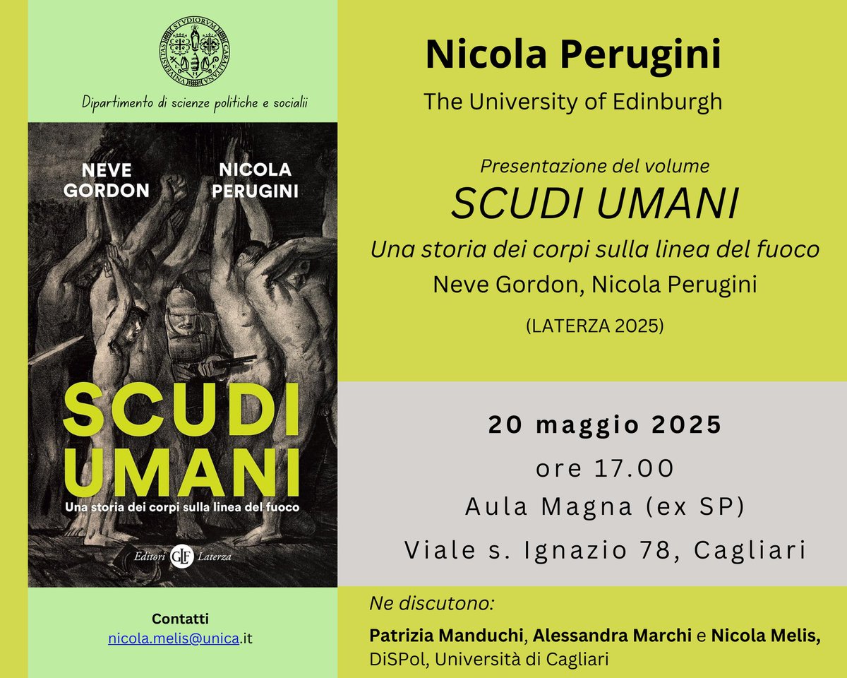 nmelis_unica (@nmelisu) on Twitter photo 📘 Scudi umani di Neve Gordon e Nicola Perugini
🗓️ 20 maggio, h 17:00
UniCa – Aula Magna, Cagliari <a href="/SPolUniCA/">Dipartimento di Scienze Politiche e Sociali UniCA</a>
Con l’autore <a href="/PeruginiNic/">Nicola Perugini</a>
Ne discutono Patrizia Manduchi, Alessandra Marchi Nicola Melis
Un saggio acclamato
🔗 nicola.melis@unica.it
#ScudiUmani #DirittiUmani #UniCa 📘 Scudi umani di Neve Gordon e Nicola Perugini
🗓️ 20 maggio, h 17:00
UniCa – Aula Magna, Cagliari <a href="/SPolUniCA/">Dipartimento di Scienze Politiche e Sociali UniCA</a>
Con l’autore <a href="/PeruginiNic/">Nicola Perugini</a>
Ne discutono Patrizia Manduchi, Alessandra Marchi Nicola Melis
Un saggio acclamato
🔗 nicola.melis@unica.it
#ScudiUmani #DirittiUmani #UniCa