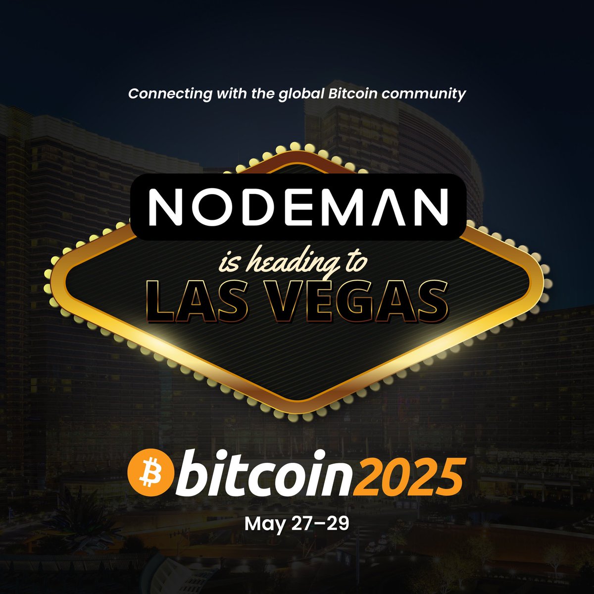 Vegas is calling! 🎲 Nodeman will be attending #Bitcoin2025 from July 27–29. Can’t wait to join the global Bitcoin community for one of the biggest events of the year! 🟠

See you there <a href="/bitcoin_phan/">Craig with Programming</a> <a href="/thebitcoinconf/">The Bitcoin Conference</a> <a href="/bitcoinrockshow/">The Bitcoin Rock Show</a> <a href="/davidfbailey/">David Bailey🇵🇷 $1.0mm/btc is the floor</a> <a href="/bitcoinmagazine/">Bitcoin Magazine</a>