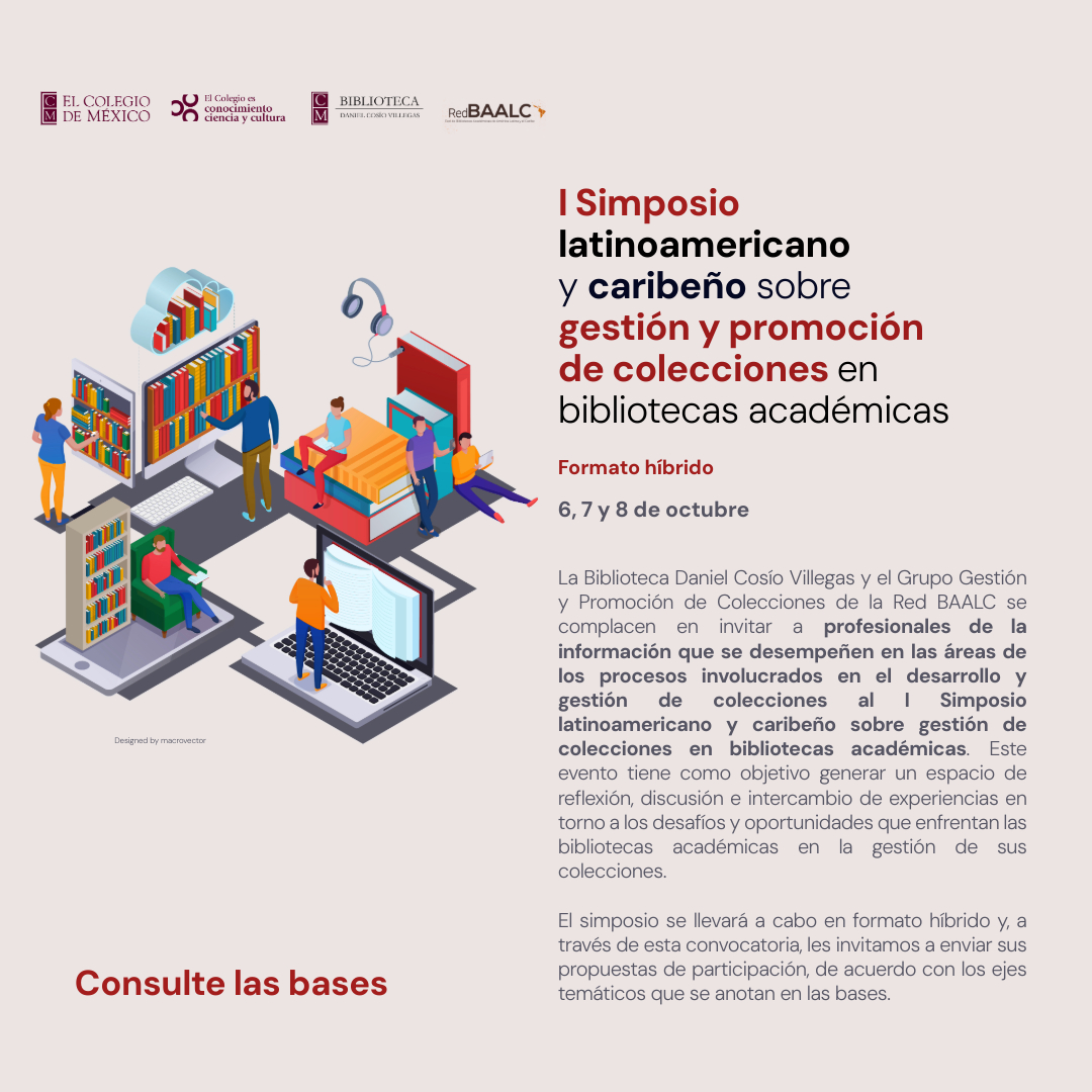 #TomaloEnCuenta
I Simposio latinoamericano y caribeño sobre gestión y promoción de colecciones. 
Consulte las bases en: bit.ly/3SKnWrO