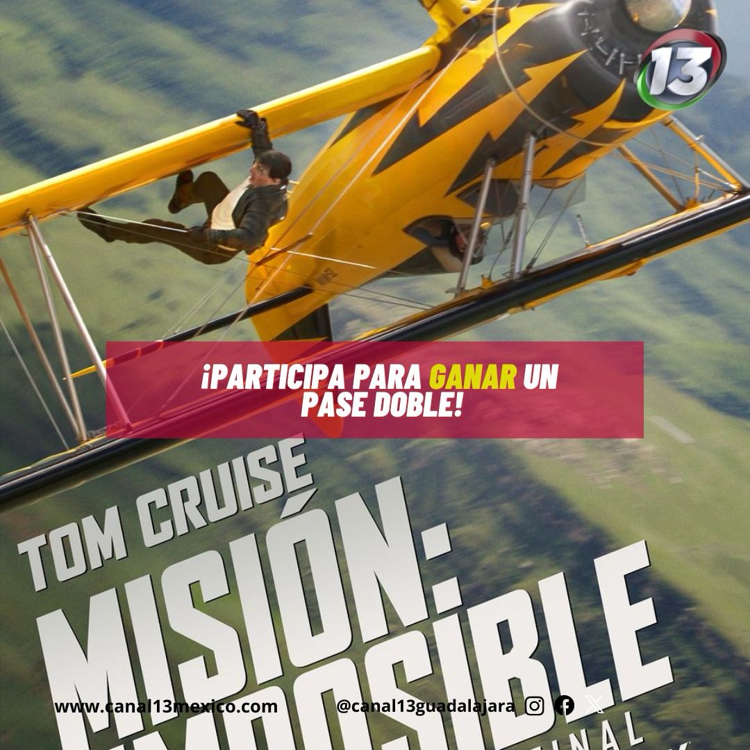 C13Guadalajara's tweet photo. 🎬 Gana un pase doble para la premiere de “¡MISIÓN IMPOSIBLE: LA SENTENCIA FINAL” 💣🎟️

¿Quieres ser de los primeros en ver esta gran película? ¡Paramount Pictures y Giros Guadalajara te invitan!

¿Cómo participar?

1️⃣ Sigue nuestra cuenta @canal13guadalajara https://t.co/BSH0A5tKGR