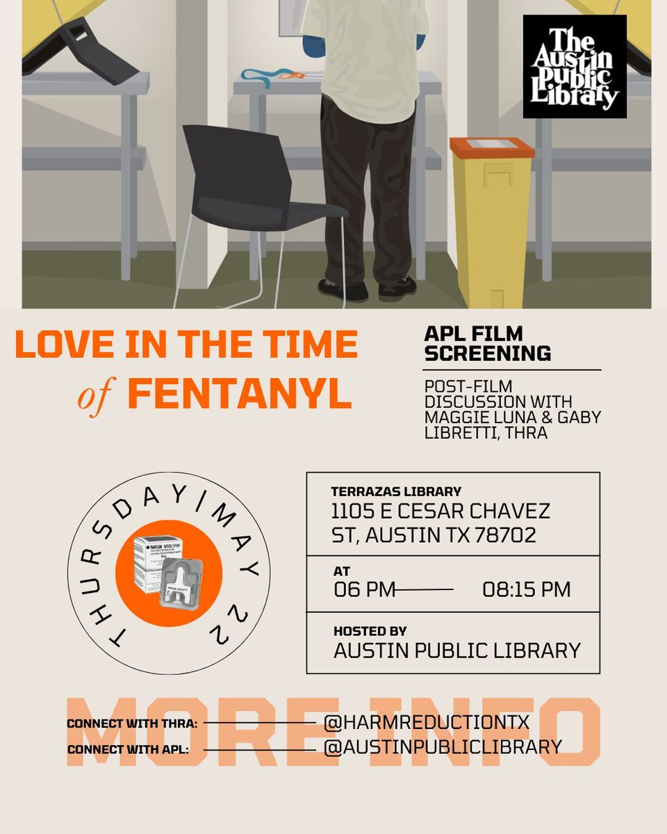TexasHRA's tweet image. Love in the Time of Fentanyl at ATX Public library. The film showcases a renegade Supervised Consumption Site in Vancouver, featuring stories of individuals who are fighting to save lives. Stay for a discussion with our ED Maggie Luna, and Capacity Building Manager, Gaby Libretti