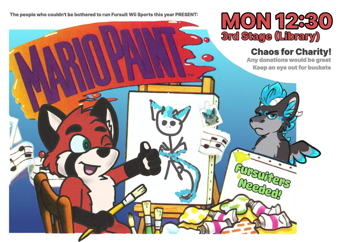 Who wants to see me put my dodgy art skills to the test - in suit! - for charity?🙃

Join <a href="/Shiro_Derg/">Shiro</a> &amp; <a href="/RedPandaNiz/">Niz - bsky: @niz.red</a> as they host Mario Paint Roulette on Mon @ 12:30 on 3rd stage, and watch as five real artists + me draw fursuiters (could be you!) using nothing but Mario Paint!