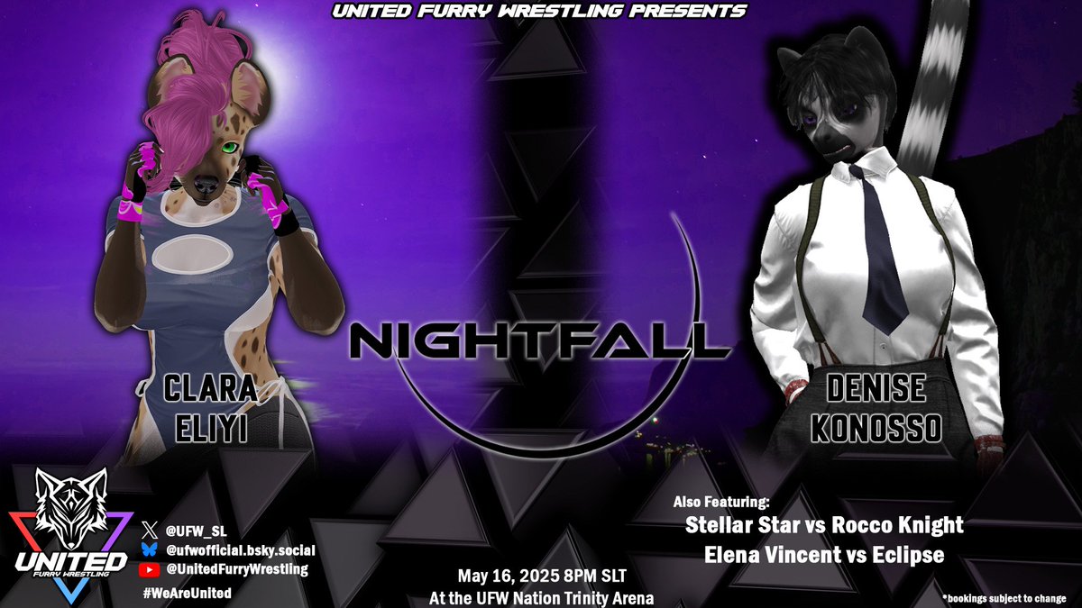 #UFW_Nightfall brings you LIVE WRESTLING ACTION from the Trinity Arena at 8 pm SLT!

STELLAR STAR takes on ROCCO KNIGHT in a hardcore match!
ELENA VINCENT faces ECLIPSE!

And your Main Event:

CLARA ELIYI battles DENISE KONOSSO!

#BeFEARLESS!

maps.secondlife.com/secondlife/UFW…