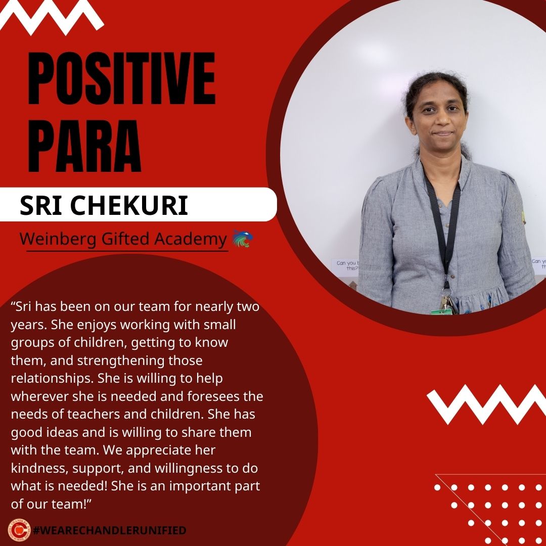 🌟 Positive Para Spotlight 🌟
Thank you, Sri Chekuri, at Weinberg Gifted Academy, for anticipating the needs of the students and teachers, always sharing your ideas to improve the classroom, and spreading kindness!