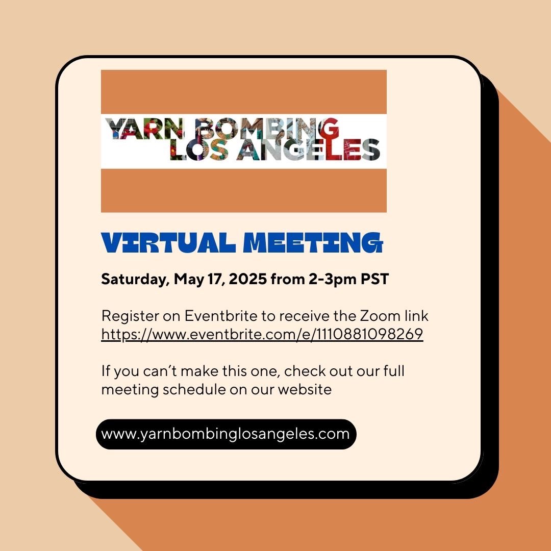 YarnBombingLA's tweet photo. Join Yarn Bombing Los Angeles
Saturday May 17, 2-3pm PST to catch up with our community.

Register on Eventbrite to receive the Zoom link 

https://t.co/GIlZJiJjfr

If you can’t make this one, check out our full meeting schedule on our website
https://t.co/BzGjWIpbZ8 https://t.co/jWbqshh7H2
