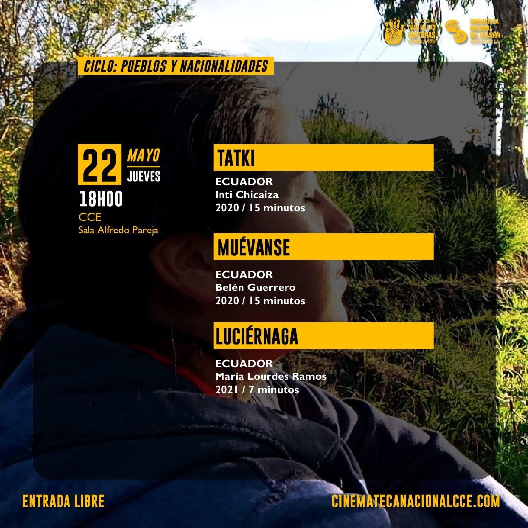 Cinemateca Nacional del Ecuador (@cinemateca_ec) on Twitter photo ✨Ciclo: Pueblos y nacionalidades ✨
🟡 Urku Kapari Comunicación Comunitaria
🟡 22 de mayo de 2025
🟡 18h00
🟡 Sala de cine Alfredo Pareja - Quito
🟡 Entrada libre
🟡 Conoce toda nuestra cartelera: 👇
cinematecanacionalcce.com/cartelera
🟨 <a href="/CasadelaCultura/">Casa de la Cultura Ecuatoriana</a>
🟨 <a href="/UrkuKapari/">URKU KAPARI Comunicación Comunitaria</a> ✨Ciclo: Pueblos y nacionalidades ✨
🟡 Urku Kapari Comunicación Comunitaria
🟡 22 de mayo de 2025
🟡 18h00
🟡 Sala de cine Alfredo Pareja - Quito
🟡 Entrada libre
🟡 Conoce toda nuestra cartelera: 👇
cinematecanacionalcce.com/cartelera
🟨 <a href="/CasadelaCultura/">Casa de la Cultura Ecuatoriana</a>
🟨 <a href="/UrkuKapari/">URKU KAPARI Comunicación Comunitaria</a>