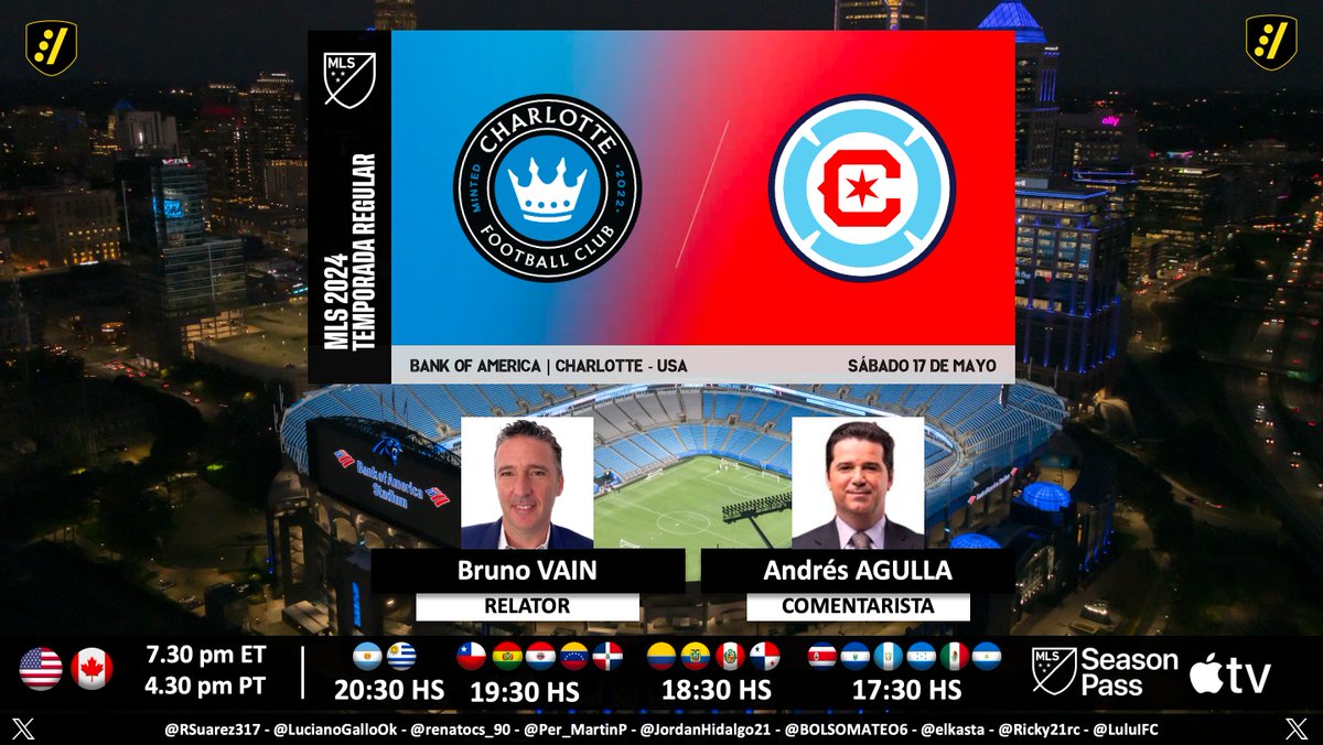 ⚽️ #MLS 🇺🇸 | #CharlotteFC vs. #ChicagoFire
🎙 Relator: <a href="/brunovain/">Bruno Vain</a> 
🎙 Comentarista: <a href="/aagulla_TV/">Andres Agulla</a> 
💻📱 #MLSSeasonPass en <a href="/AppleTV/">Apple TV</a>
🤳 #CLTvCHI
Dale RT 🔃