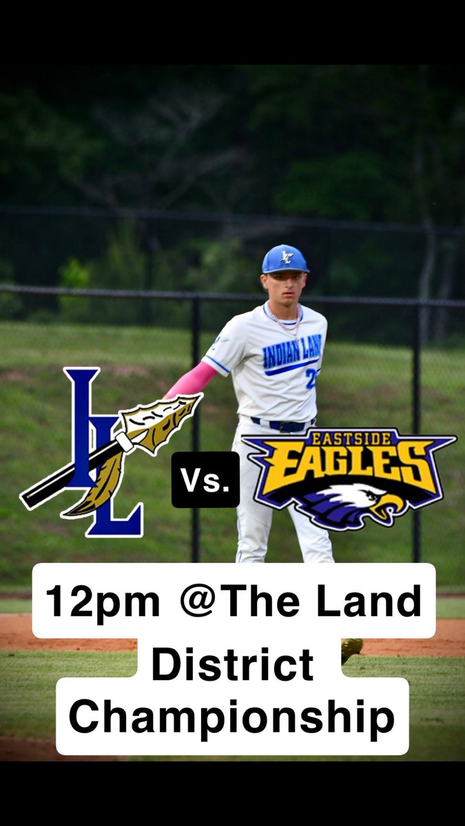 Indian Land Warriors Baseball (@ilhs_baseball) on Twitter photo We need Everyone to Pack The Land tomorrow as your Warriors play for a District Championship!!! <a href="/ILHS_Sports/">Indian Land HS Athletics</a> <a href="/PrepBaseball_SC/">Prep Baseball South Carolina</a> <a href="/diamondprospect/">Diamond Prospects</a> <a href="/BCAofSC/">SC Baseball Coaches</a>
๐The Land
๐ Eastside
๐ 12:00 We need Everyone to Pack The Land tomorrow as your Warriors play for a District Championship!!! <a href="/ILHS_Sports/">Indian Land HS Athletics</a> <a href="/PrepBaseball_SC/">Prep Baseball South Carolina</a> <a href="/diamondprospect/">Diamond Prospects</a> <a href="/BCAofSC/">SC Baseball Coaches</a>
๐The Land
๐ Eastside
๐ 12:00