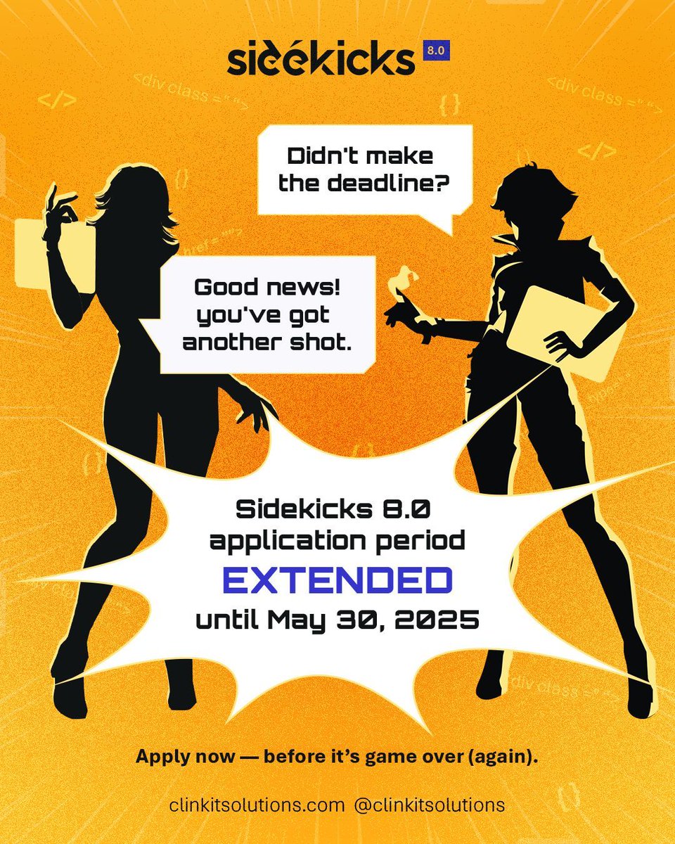 Even heroes need more time to assemble!

We heard you loud and clear — the Sidekicks 8.0 application period has been EXTENDED!

Suit up and submit your applications before it’s too late! 

#Sidekicks8 #Sidekicks #SidekicksProgram #ClinkITSolutions #Internship #SoftwareDevelopment