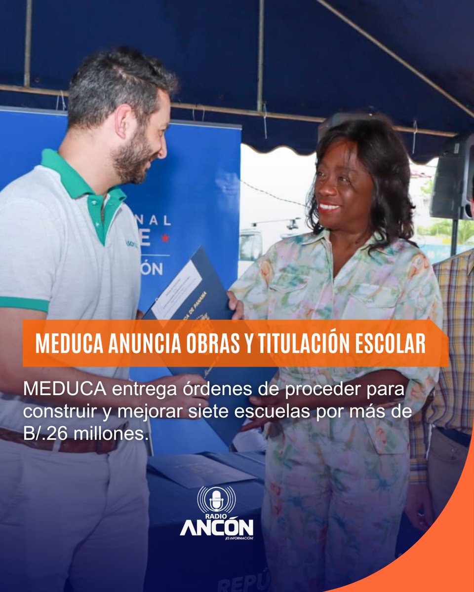 radioanconpa's tweet image. MEDUCA entrega órdenes de proceder para 7 escuelas por B/.26 millones y titula 23 terrenos escolares en todo el país. #Educación #Panamá