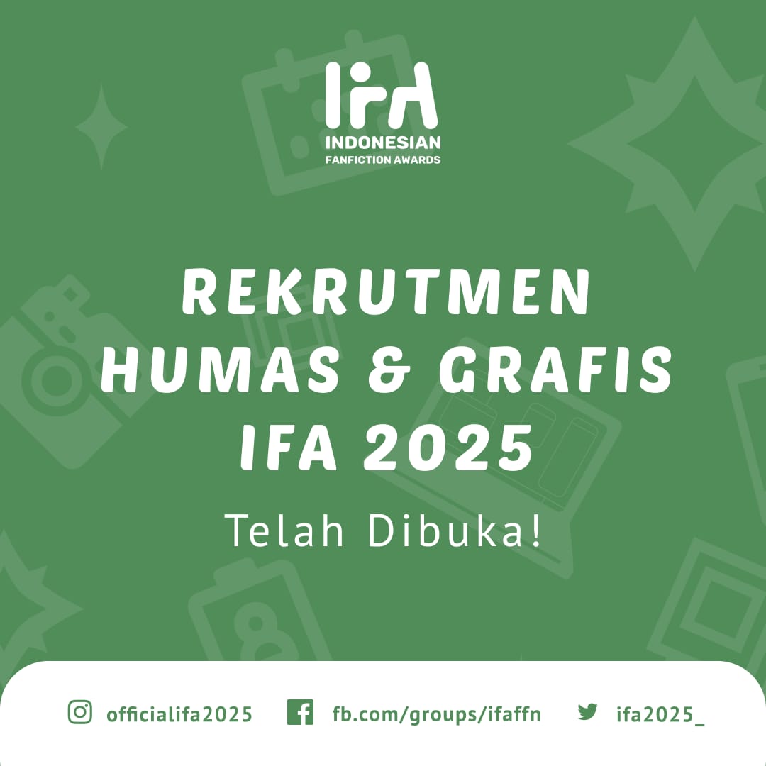 IFA2025_'s tweet photo. Hallo, fanficeers!

Kalian udah tahu belum kalau sebentar lagi Bulan Sosialisasi IFA 2025 akan segera dimulai?

Nah, untuk memeriahkan bulan sosialisasi, saat ini IFA sedang membuka open recruitment untuk HUMAS &amp; TIM GRAFIS 🥳🥳🥳.

Tugasnya ngapain, sih? https://t.co/VHUNP6MPwv