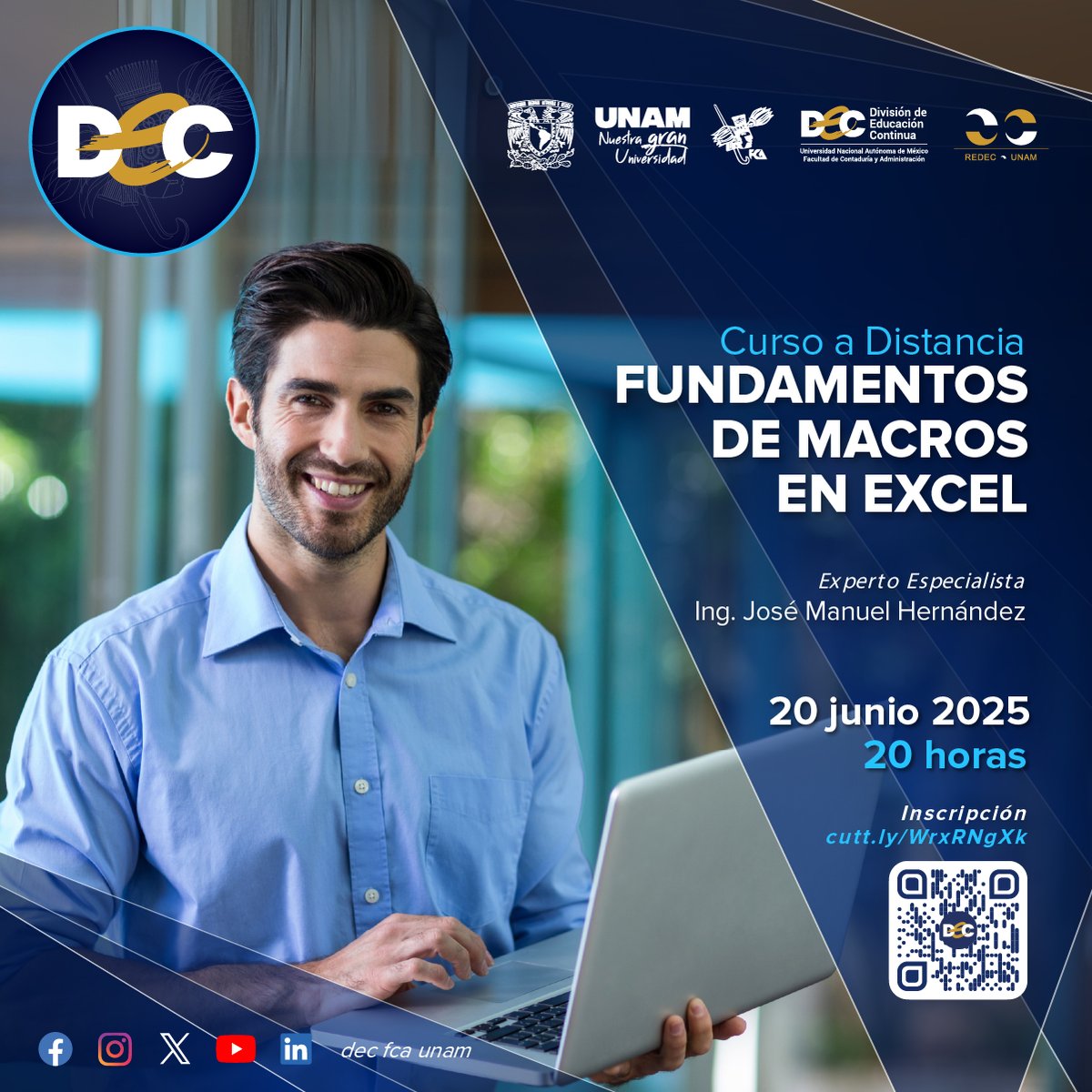 decfca's tweet image. 🚀 ¡Lleva tus habilidades en Excel al siguiente nivel!
La @DECFCAUNAM te invita al curso a distancia:
 "Fundamentos de Macros en Excel"
📅 Inicio: 20 de junio
 ⏱️ Duración: 20 horas
🔗 Regístrate aquí: cutt.ly/WrxRNgXk
Aplica la promoción de 3x2
#Excel #MacrosEnExcel