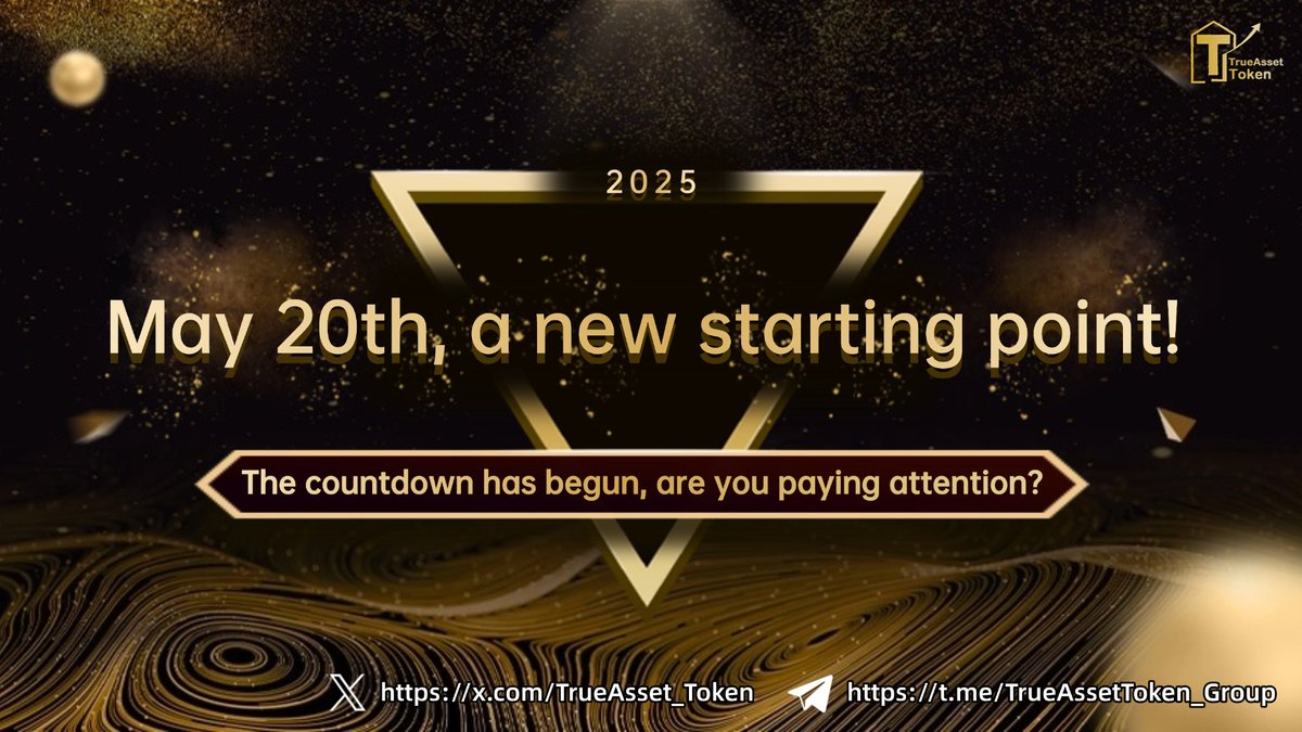 TrueAsset_Token's tweet photo. May 20th, a new starting point $TAT brings real assets onto the chain, promoting the standardization and transparency of the #RWA track! A more robust economic model, a more credible financial ecosystem! The countdown has begun, are you paying attention? @BlackRockFact @BlackRock https://t.co/ovlE6v15bC