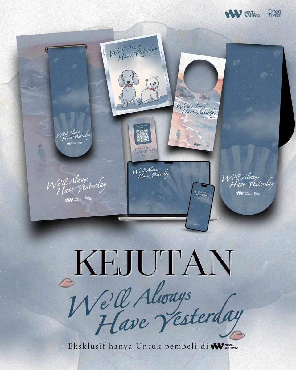 novelwattpad's tweet photo. guyyysss jangan lupa ikutan Pre Order Buku #WellAlwaysHaveYesterday Hari ini bangetttssss yaaaa
Kalian bisa dapetin SEMUA KEJUTAN EKSKLUSIF hanya selama masa Pre-Order aja.
@kaicigs @extenler @pepperlinesz @telenovelize @kaleodoscopic @moonblvrd
https://t.co/0m1aNOXWfk https://t.co/vrLZkD40ea