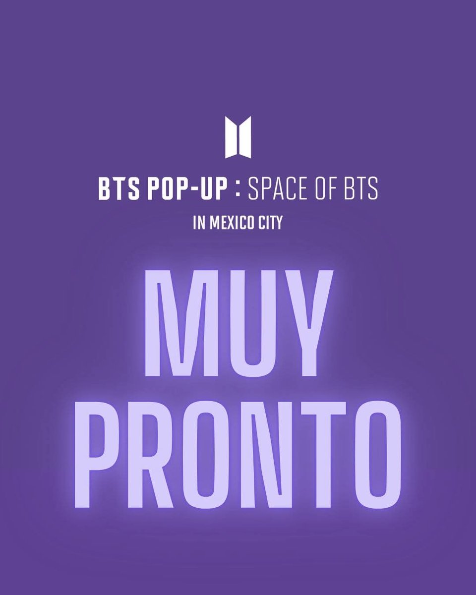Sabemos que te emociona visitar y comprar merch de BTS!

BTS POP-UP: SPACE OF BTS IN MEXICO CITY

🗓 12 JUN(JUE) - 10 AGO(DOM), 2025 

⏱ 10:00 AM - 8:00 PM
📍Calle Río Elba 20, local PB, ciudad de México. 

#BTS #방탄소년단 #SPACEOFBTS #SPACEOFBTSINMEXICOCITY
#BTS_POPUP