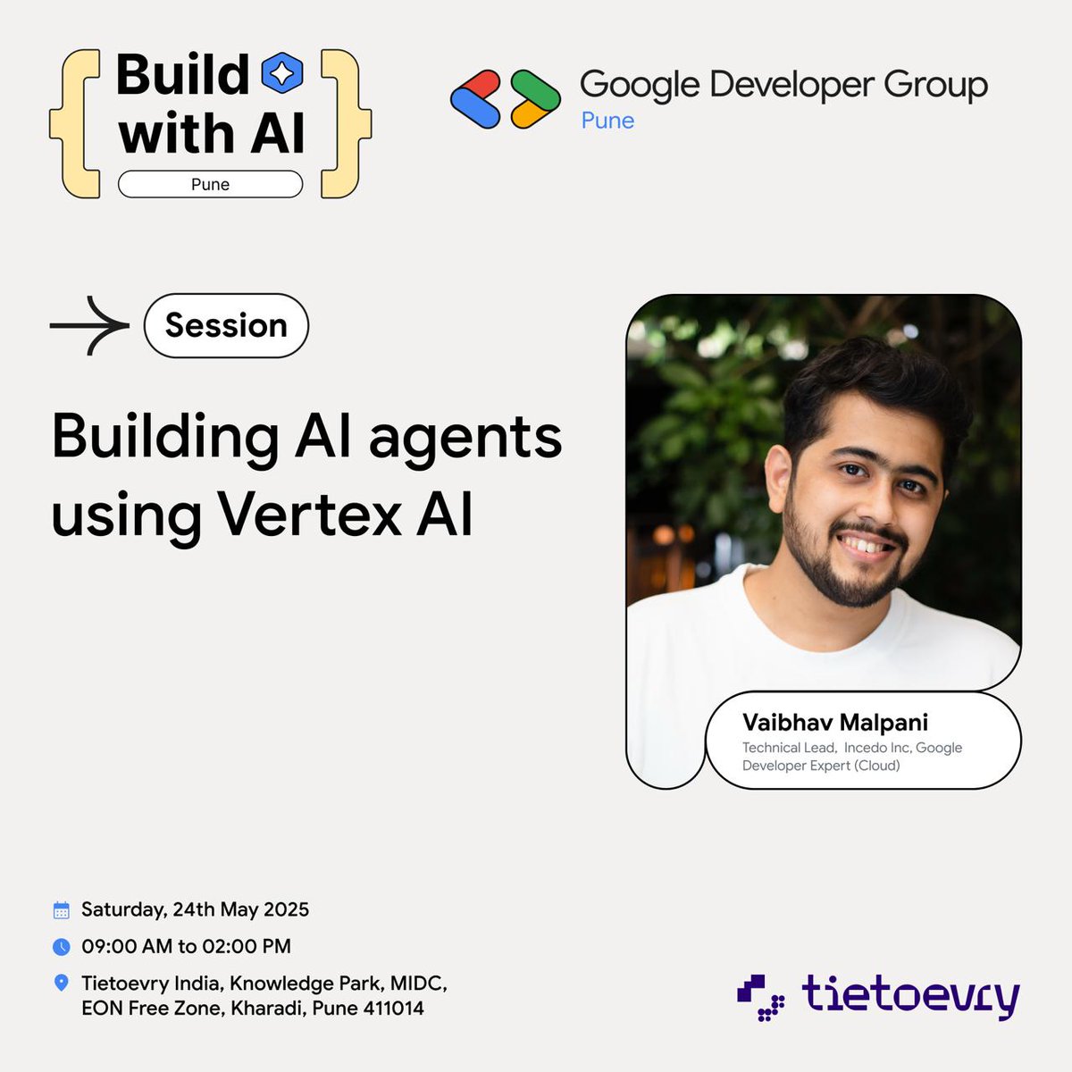 Hello everyone, Brace yourselves!
We are thrilled to reveal our speaker at #BuildwithAI 😍

✨ Vaibhav Malpani ✨
Get ready to be inspired by his insights and expertise.⚡

#GDGPune #Tietoevry #AI #ArtificialIntelligence #AIAgents