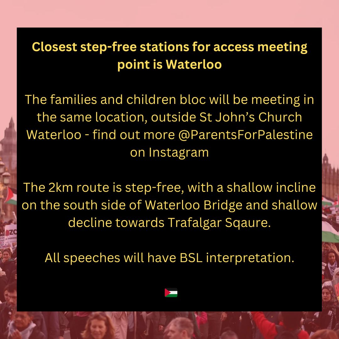 This will be the route at the #Nakba77 march for Palestine on 17 May 🇵🇸

The full route will assemble at Embankment Tube from 12PM and march to Downing Street. 

The accessible route will assemble outside St John's Church Waterloo from 1PM and join the main march at 2PM