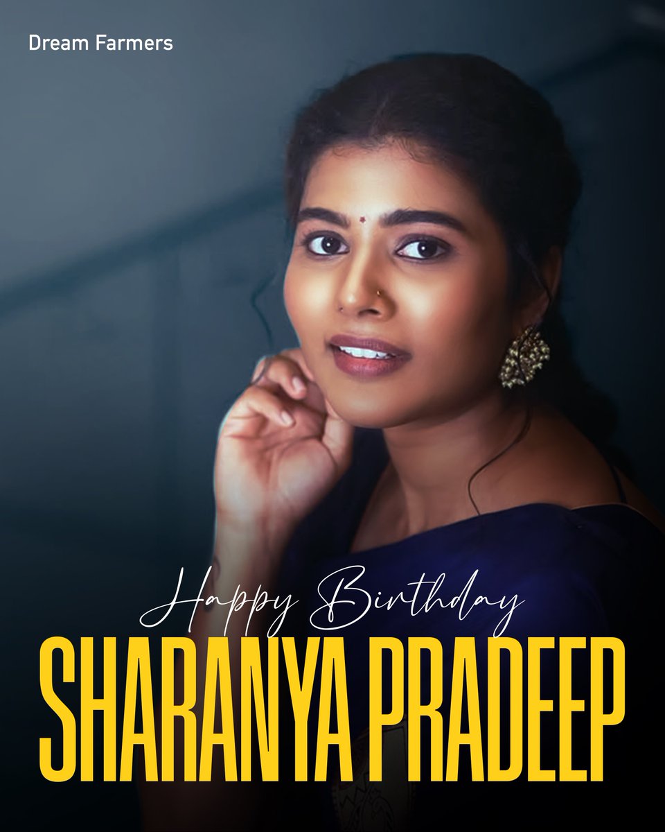 Wishing the talented and graceful actress #SharanyaPradeep a very Happy Birthday! 🎂 

May the year ahead be full of powerful performances, happiness, and endless success✨

#HBDSharanyaPradeep