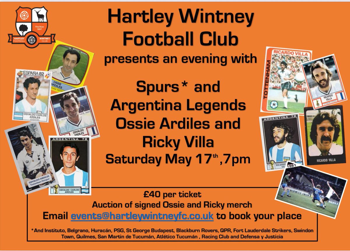 Hartley Wintney FC (@hartleyfc) on Twitter photo Tonight at HWFC, two of Tottenham Hotspur’s & the English game’s most iconic players Ossie Ardiles & Ricky Villa are here for unforgettable evening.
One night, two legends.
To book your place email events@hartleywintneyfc.co.uk Tonight at HWFC, two of Tottenham Hotspur’s & the English game’s most iconic players Ossie Ardiles & Ricky Villa are here for unforgettable evening.
One night, two legends.
To book your place email events@hartleywintneyfc.co.uk