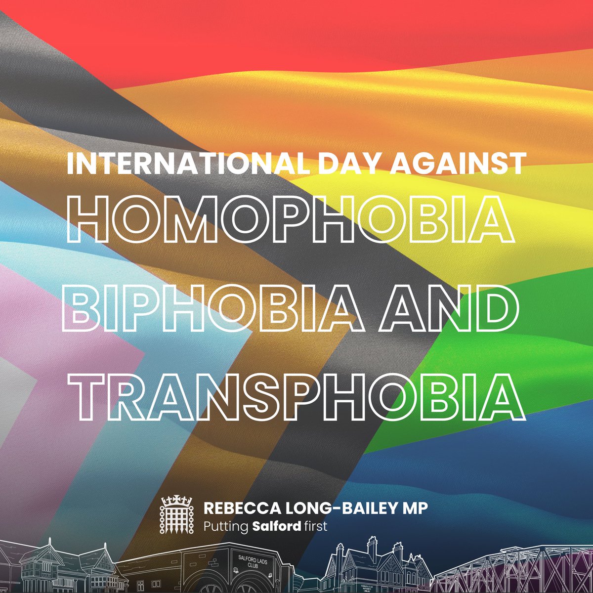 On International Day Against Homophobia, Biphobia and Transphobia, I'm  proud to stand with the LGBT+ community, today and every day., image size:1200x1200