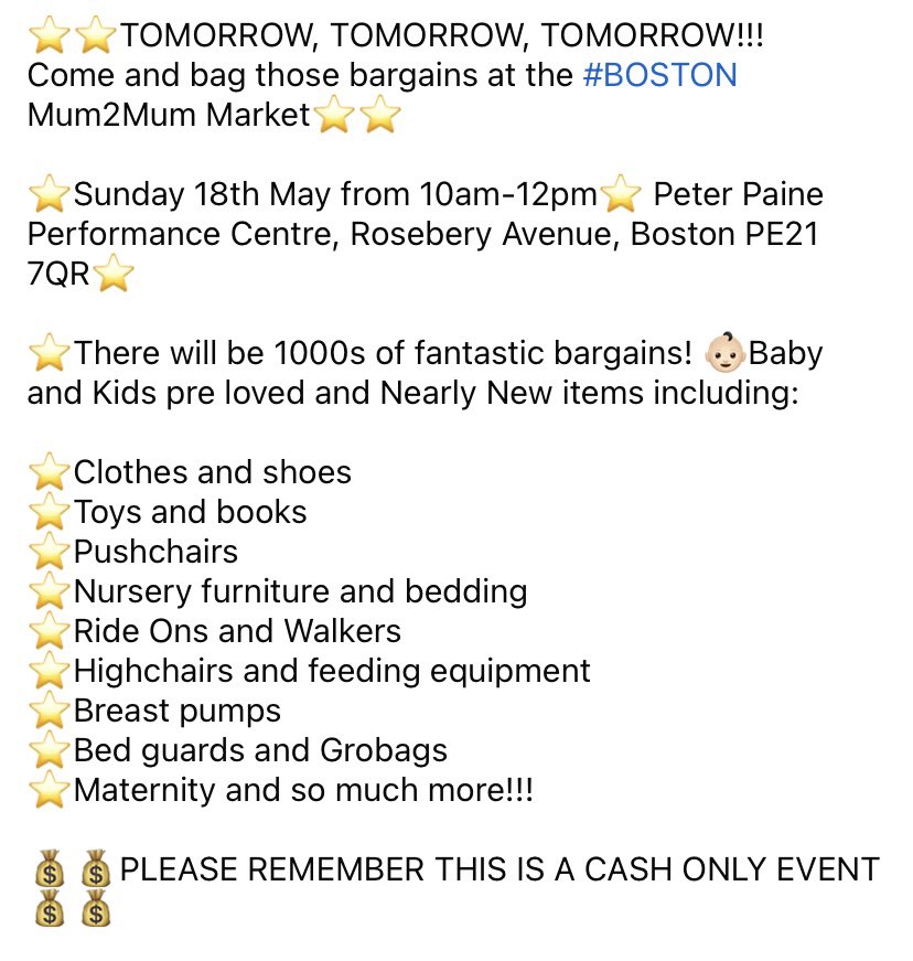 ⭐️⭐️TOMORROW, TOMORROW, TOMORROW!!! 
Come and bag those bargains at the #BOSTON Mum2Mum Market⭐️⭐️

⭐️Sunday 18th May from 10am-12pm⭐️ Peter Paine Performance Centre, Rosebery Avenue, Boston PE21 7QR⭐️
#BabySale
#LincsBlogger
#Lincolnshire 
Pls RT