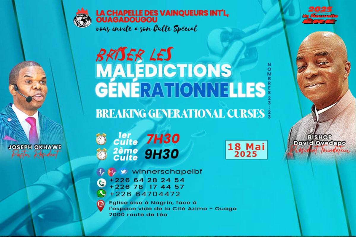 winnerschapelbf's tweet photo. Ne manquez pas notre culte spécial pour briser les malédictions générationnelles qui sera couplé à notre culte d'onction mensuel ce dimanche 18 mai 2025.

Heures des cultes : 7 h 30 et 9 h 30.

#breakinggenerationalcurses 
#onction 
#AnointingService 
#MYNewEra 
#IAmAWinner https://t.co/6xcx0Q988w