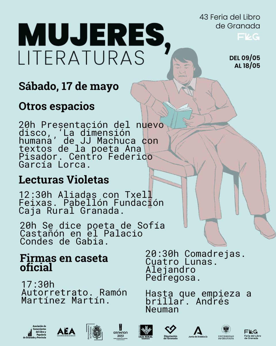 🟣 Programación de este 𝐒𝐚́𝐛𝐚𝐝𝐨, 𝟏𝟕 𝐝𝐞 𝐦𝐚𝐲𝐨 en la 𝐅𝐞𝐫𝐢𝐚 𝐝𝐞𝐥 𝐋𝐢𝐛𝐫𝐨 𝐝𝐞 𝐆𝐫𝐚𝐧𝐚𝐝𝐚
Hoy contaremos con voces de jóvenes poetas en la Slam Poetry, memoria literaria y la energía de la Noche en Blanco, con actividades 'extra' hasta la medianoche.
#flg25